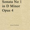 Lenny Cavallaro - Sonata No. 1 in D Minor for Violin and Piano (or Harpsichord) Opus 4